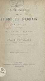 Télécharger le livre :  La seigneurie et les seigneurs d'Agrain en Velay (1096-1790)