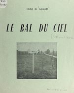 Télécharger le livre :  Le bal du ciel