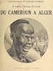 Télécharger le livre :  À travers l'Afrique française : du Cameroun à Alger par le Congo