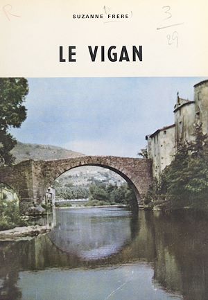 Téléchargez le livre :  Le Vigan