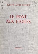 Télécharger le livre :  Le pont aux étoiles