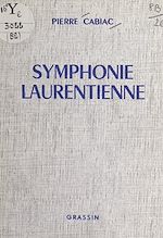 Télécharger le livre :  Symphonie laurentienne