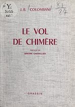 Télécharger le livre :  Le vol de chimère