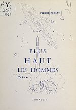 Télécharger le livre :  Plus haut, les hommes