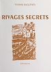 Télécharger le livre :  Rivages secrets