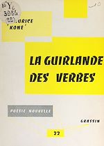 Télécharger le livre :  La guirlande des verbes