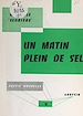 Télécharger le livre :  Un matin plein de sel