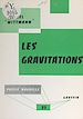 Télécharger le livre :  Les gravitations
