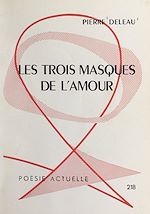 Télécharger le livre :  Les trois masques de l'amour