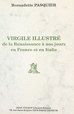 Télécharger le livre :  Virgile illustré, de la Renaissance à nos jours, en France et en Italie