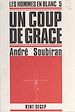 Télécharger le livre :  Les hommes en blanc (5). Un coup de grâce