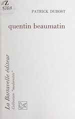 Télécharger le livre :  Quentin Beaumatin