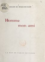 Télécharger le livre :  Homme, mon ami