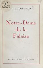 Télécharger le livre :  Notre-Dame de la Falaise