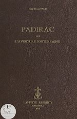 Télécharger le livre :  Padirac
