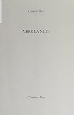 Télécharger le livre :  Vers la nuit