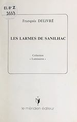 Télécharger le livre :  Les larmes de Sanilhac