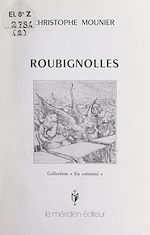 Télécharger le livre :  Roubignolles