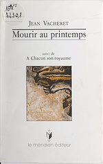 Télécharger le livre :  Mourir au printemps