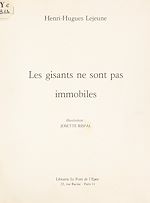 Télécharger le livre :  Les gisants ne sont pas immobiles