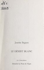 Télécharger le livre :  Le désert blanc