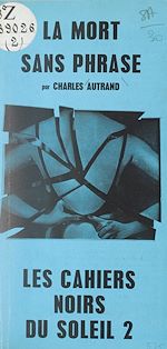 Télécharger le livre :  La mort sans phrase