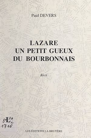Téléchargez le livre :  Lazare, un petit gueux du Bourbonnais