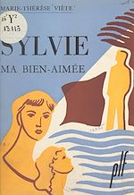 Télécharger le livre :  Sylvie, ma bien-aimée