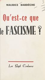 Télécharger le livre :  Qu'est-ce que le fascisme ?