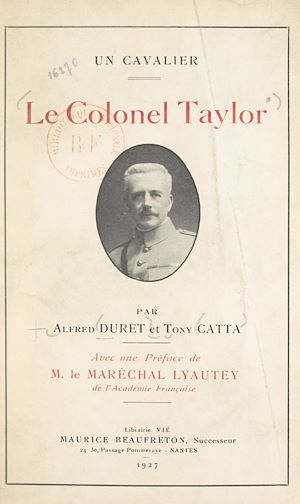 Téléchargez le livre :  Le Colonel Taylor (1871-1918), un cavalier