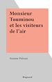 Télécharger le livre :  Monsieur Touminou et les visiteurs de l'air