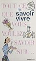 Télécharger le livre :  Le savoir vivre