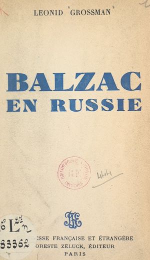 Téléchargez le livre :  Balzac en Russie