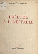 Télécharger le livre :  Prélude à l'ineffable