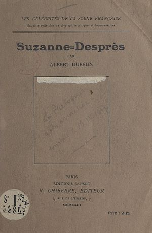 Téléchargez le livre :  Suzanne-Desprès