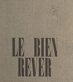 Télécharger le livre :  Le bien rêver