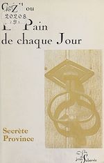 Télécharger le livre :  Le pain de chaque jour