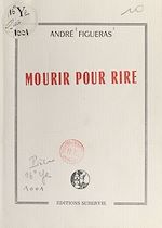 Télécharger le livre :  Mourir pour rire