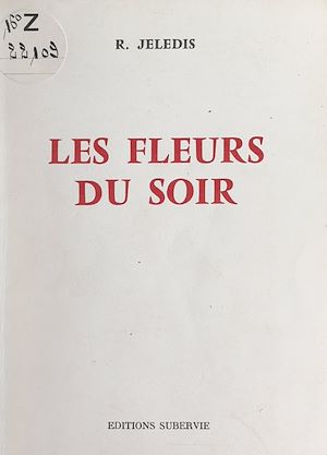Téléchargez le livre :  Les fleurs du soir