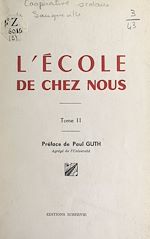 Télécharger le livre :  L'école de chez nous (2). Journal de la coopérative scolaire de Sauqueville