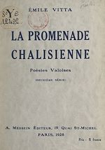 Télécharger le livre :  La promenade châlisienne