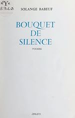 Download this eBook Bouquet de silence