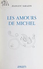 Download this eBook Les amours de Michel