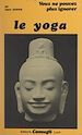 Télécharger le livre :  Vous ne pouvez plus ignorer le yoga
