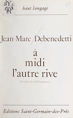 Télécharger le livre :  À midi l'autre rive