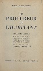 Télécharger le livre :  Vérité, justice, patrie. Le procureur et l'habitant