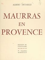 Télécharger le livre :  Maurras en Provence