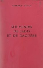 Télécharger le livre :  Souvenirs de jadis et de nague`re