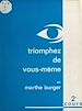 Télécharger le livre :  Cours de Marthe Burger (2). Triomphez de vous-même