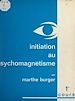 Télécharger le livre :  Cours (1) Initiation au psychomagnétisme